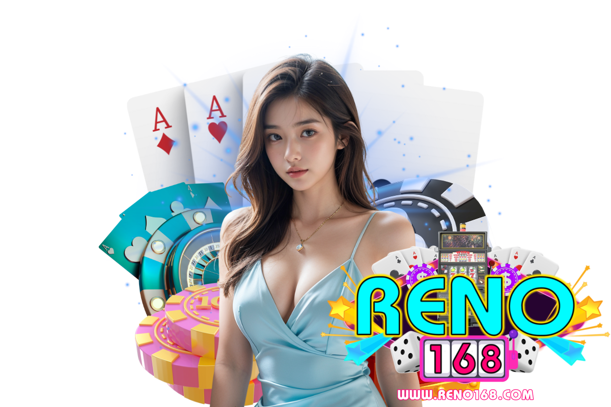 reno168 สมัคร