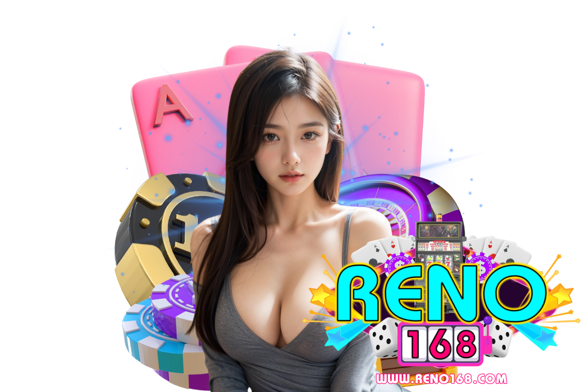 reno168 สล็อต